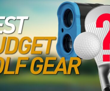 BEST BUDGET GOLF CLUBS & GOLF TECH OF THE YEAR!