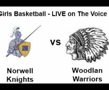 HS GIRLS BASKETBALL Norwell vs Woodlan 12/14/21