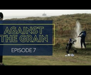 Iona Stephen vs George Harper Jnr!!! | Against The Grain - Episode 7