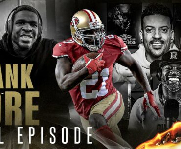 Frank Gore | Ep 117 | ALL THE SMOKE Full Episode | SHOWTIME Basketball