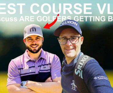 ARE GOLFERS GETTING ANY BETTER Guest Coach Vlog