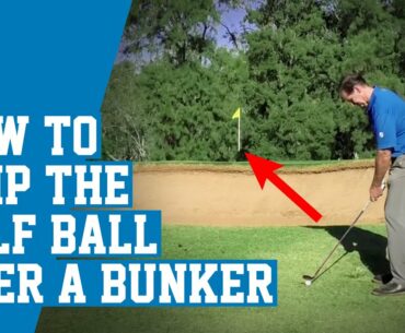 How To Chip The Golf Ball Over A Bunker