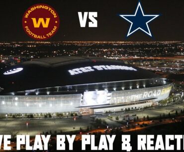 Washington vs Cowboys Live Play by Play & Reaction