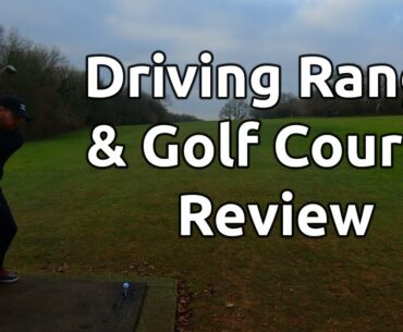 Driving Range and Golf Course Review