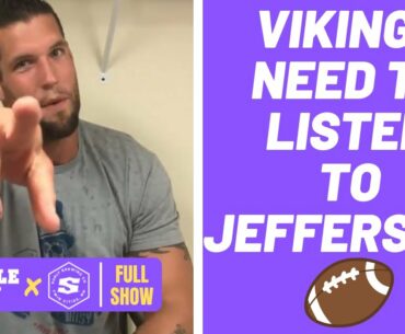 Minnesota Vikings should listen to Justin Jefferson!