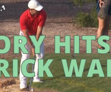 RORY HITS A BRICK WALL - Golf Rules Explained