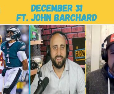 "Jalen Hurts can win the Philadelphia Eagles a Super Bowl" - John Barchard on Farzy Show 12/31