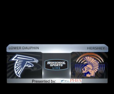 Lower Dauphin vs Hershey Basketball