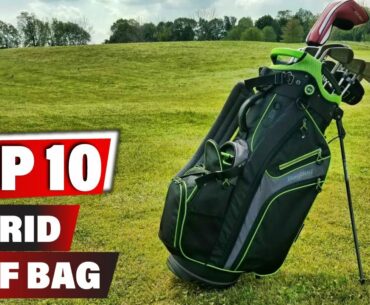 Best Hybrid Golf Bag In 2022 - Top 10 New Hybrid Golf Bags Review