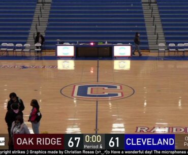 Oak Ridge Wildcats vs. Cleveland Raiders - 1/15/22