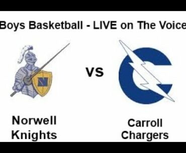 HS BASKETBALL BOYS Norwell vs Carroll 1/19/22