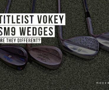 Titleist VOKEY SM9 Wedges - Are they different? How often should you change wedges?