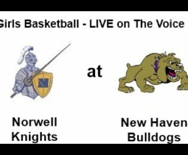 HS BASKETBALL GIRLS Norwell @ New Haven 1/21/22