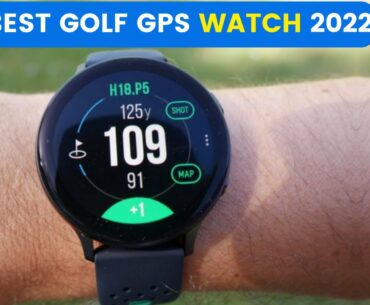 5 BEST SMART WATCHES FOR GOLF IN 2022 | BEST GOLF GPS WATCH 2022 | BEST GARMIN GOLF WATCH