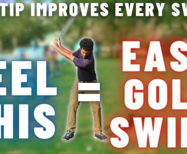 This Simple Golf Tip Improves Every Golf Swing - It Makes the Golf Swing EASY and POWERFUL