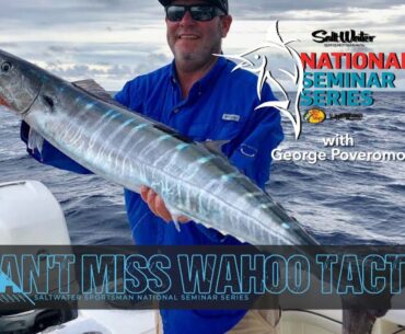 2021 SEASON - Episode 7 - Can't Miss Wahoo Tactics