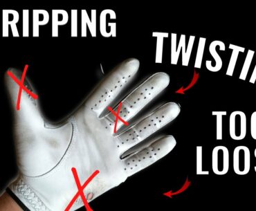 3 GOLF GRIP MISTAKES THAT MAKE YOU INCONSISTENT