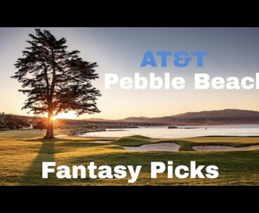 AT&T Pebble Beach Pro-AM Fantasy Picks & Predictions | PGA Tour Betting Strategy | Rafa Nadal
