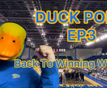 Back to Winning Ways? || Ladies Pick Up First Conference W!!! || Duck Pond EP 3