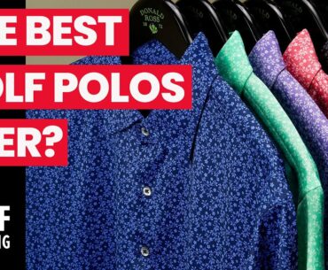 Donald Ross Polo Review | Greatest Polo You Will Ever Wear?