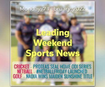 gsport's Leading Weekend Sports News, on Monday, 7 February, 2022