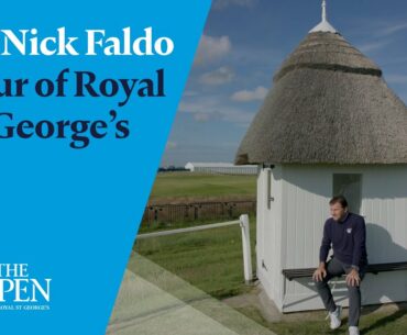 Sir Nick Faldo's Guide to Royal St George's