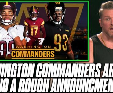 The Washington Commanders Announcement Is NOT Being Taken Well | Pat McAfee Reacts