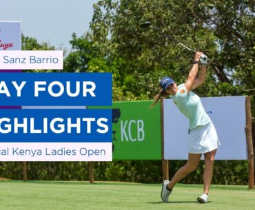 Marta Sanz Barrio | Round Four highlights | 69 (-3) | Magical Kenya Ladies Open