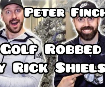 Peter Finch Golf Robbed By RICK SHIELS- Cobra F9s difference