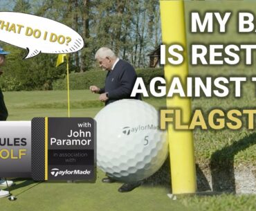 Rules of Golf Explained: Does a ball resting against a flagstick count as holed?