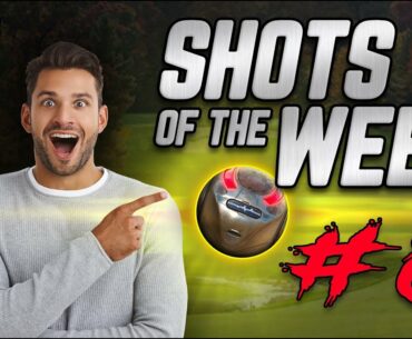 Ultimate Golf Shots of the Week #8