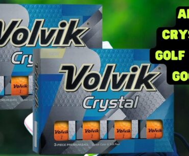 VOLVIK CRYSTAL GOLF BALL REVIEW 2022 | CRYSTAL | VOLVIK GOLF BALLS | WHAT IS A CRYSTAL GOLF BALL?