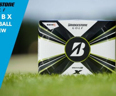 Bridgestone 2022 Tour B X Golf Ball Review by TGW