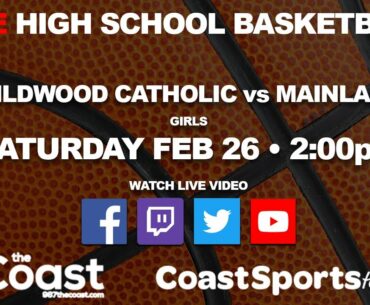 GIRLS BASKETBALL Wildwood Catholic vs Mainland