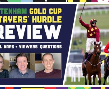 OFF THE FENCE | CHELTENHAM GOLD CUP & STAYERS' PREVIEW + FESTIVAL NAPS