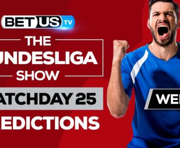 Bundesliga Picks Matchday 25 | Bundesliga Odds, Soccer Predictions & Free Tips