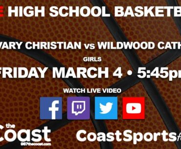 GIRLS BASKETBALL Calvary Christian vs Wildwood Catholic