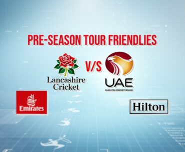 Pre-Season Tour Friendlies Thunder v/s UAE 10:50AM GST