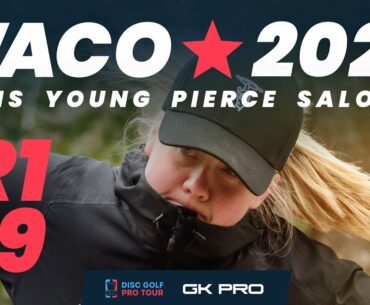 Waco Annual Charity Open | RD1 F9 | Panis, Young, Pierce, Salonen