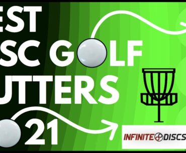 BEST Disc Golf PUTTERS 2021 | Infinite Discs