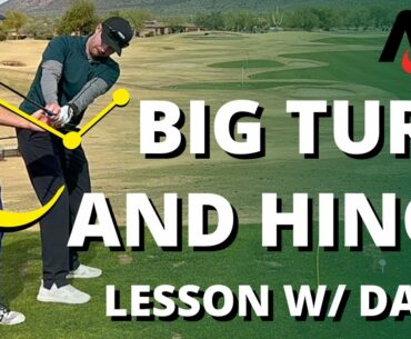 Golf Lesson w/ David: BIGGER Backswing Turn And Wrist Hinge (20 MORE YARDS In 20 Minutes!)