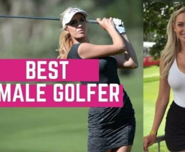 Best Female Golfer | Golf Girls and Lovely Ladies of the Golf World