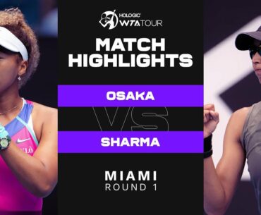 Naomi Osaka vs. Astra Sharma | 2022 Miami Round 1 | WTA Match Highlights