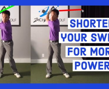 SHORTEN YOUR GOLF SWING FOR MORE POWER