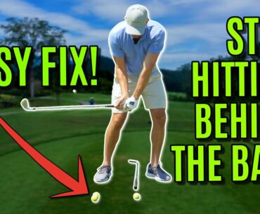 GOLF: How To Stop HITTING BEHIND THE GOLF BALL (EASY FIX!!)