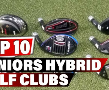 Best Hybrid Golf Clubs for Senior 2022 - Top 10 New Seniors Hybrid Golf Clubs Review