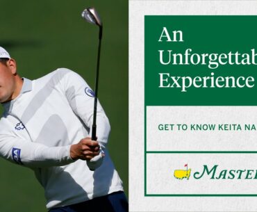 An Unforgettable Experience for the World's No. 1 Amateur | The Masters
