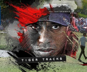 Tiger Tracks | PGA TOUR Originals