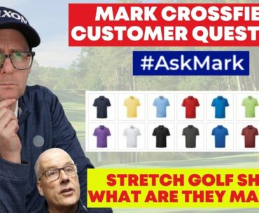 What are Stretch Golf Shirts made of? #ASKMARK - Customer Questions