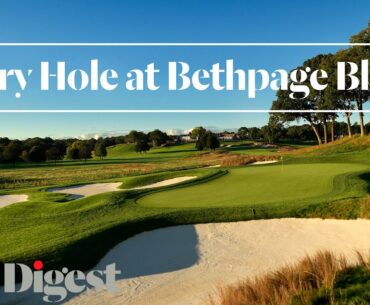 Every Hole at Bethpage Black in Farmingdale, New York | Golf Digest